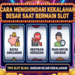 Cara Menghindari Kekalahan Besar Saat Bermain Slot
